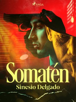 Somatén, Sinesio Delgado