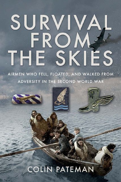 Survival From the Skies, Colin Pateman