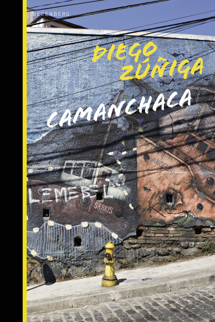 Camanchaca, Diego Zúñiga