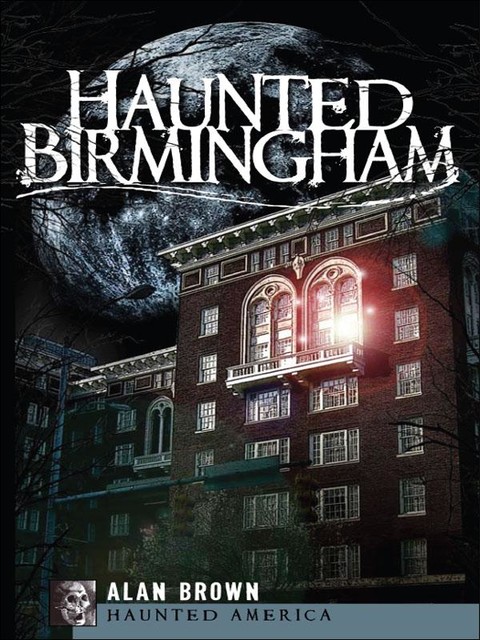 Haunted Birmingham, Alan Brown