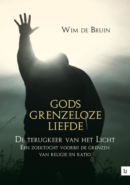 Gods grenzeloze liefde, Wim de Bruin