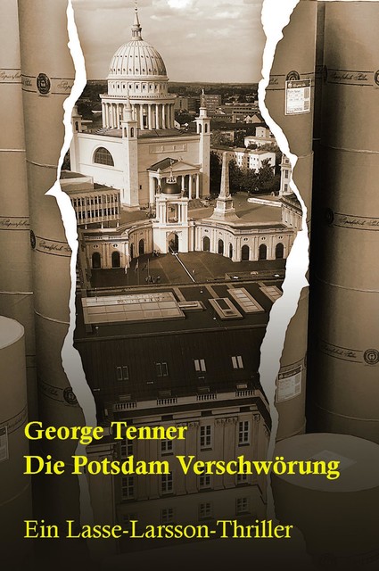 Die Potsdam-Verschwörung, George Tenner
