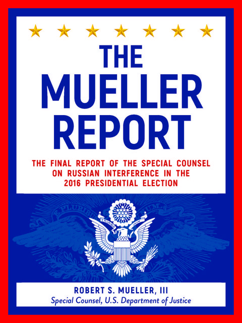 The Mueller Report, Robert S. Mueller