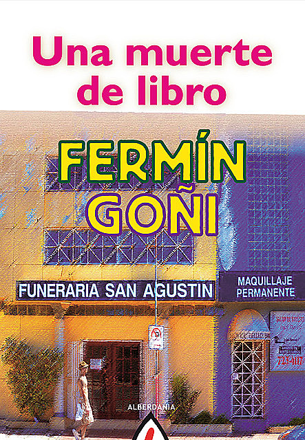 Una muerte de libro, Fermín Goñi