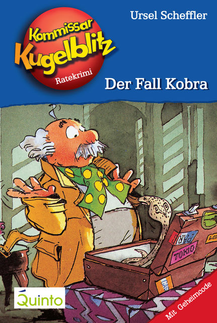 Kommissar Kugelblitz 14. Der Fall Kobra, Ursel Scheffler