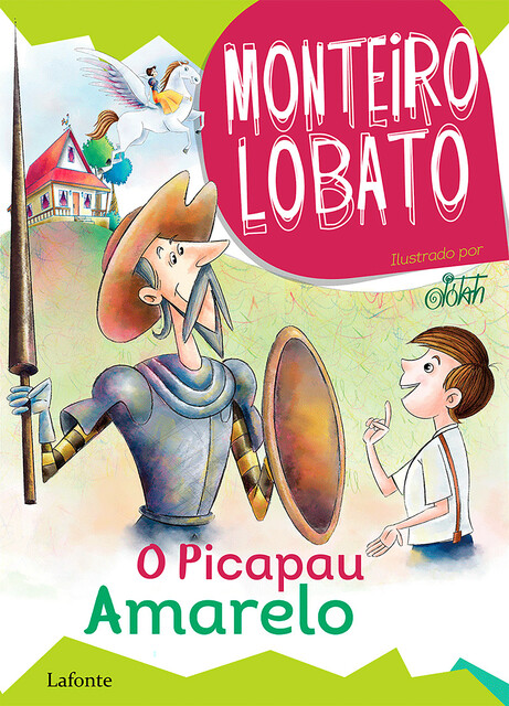 O Picapau Amarelo, Monteiro Lobato
