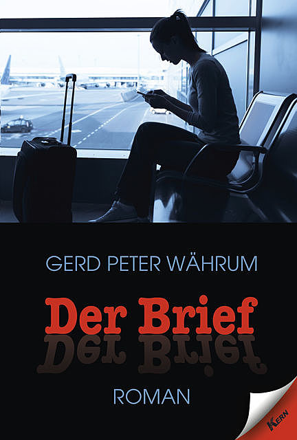 Der Brief, Gerd Peter Währum