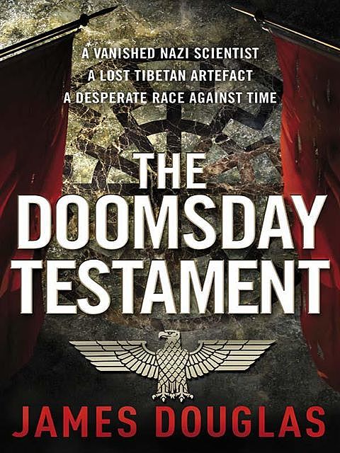 The Doomsday Testament, James Douglas