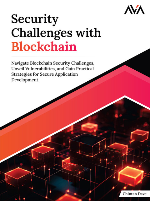 Security Challenges with Blockchain, Chintan Dave