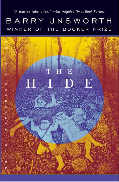 The Hide, Barry Unsworth