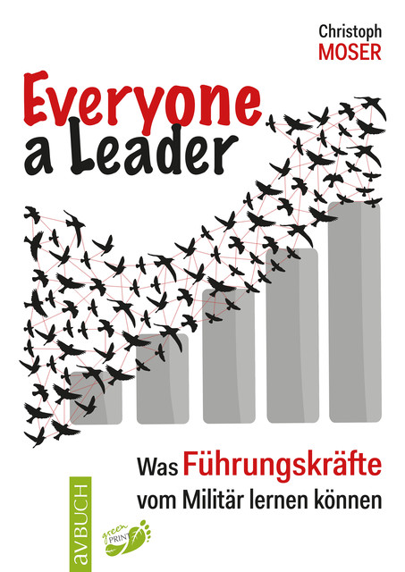 Everyone a Leader, Christoph Moser