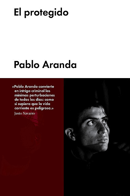 El protegido, Pablo Aranda