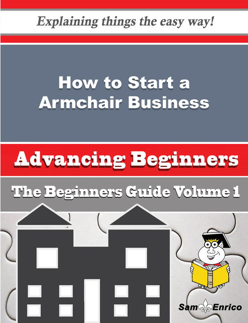 How to Start a Armchair Business (Beginners Guide), Sharri Ogden