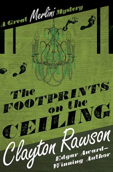 The Footprints on the Ceiling, Clayton Rawson