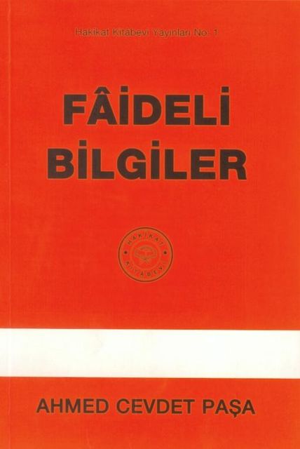 01.FAIDELI BILGILER, Ahmed Cevdet Paşa