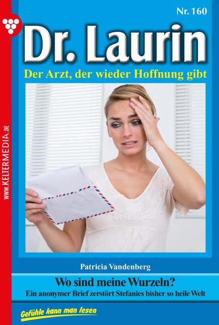 Dr. Laurin 160 – Arztroman, Patricia Vandenberg