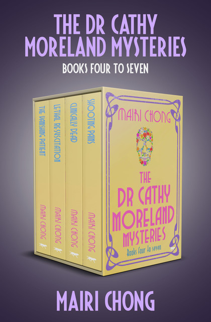 The Dr Cathy Moreland Mysteries Boxset Books 4–7, Mairi Chong