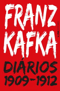 Diários (1909–1912), Franz Kafka