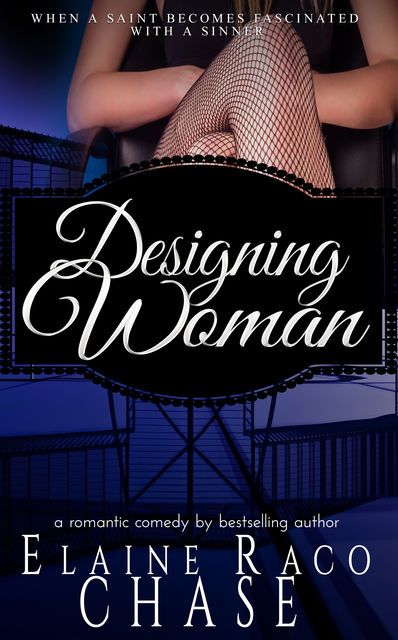 Designing Woman, Elaine Raco Chase