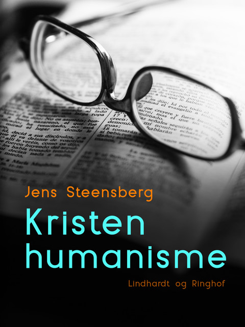 Kristen humanisme, Jens Steensberg