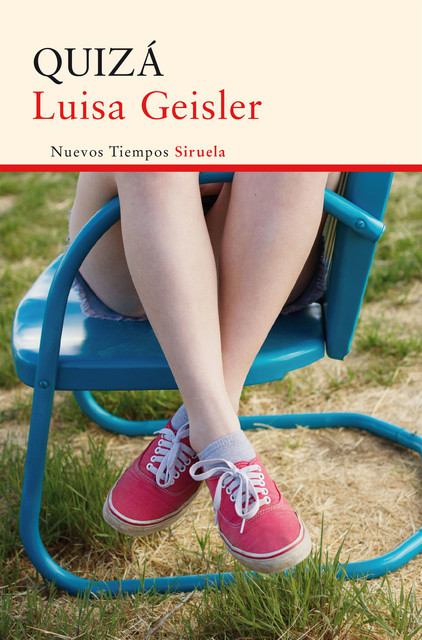 Quizá, Luisa Geisler
