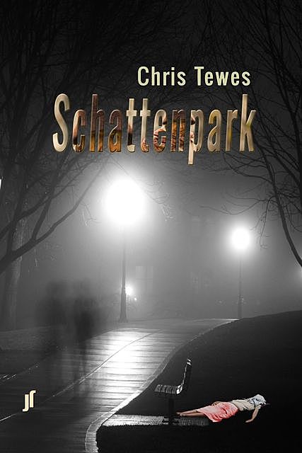 Schattenpark, Chris Tewes