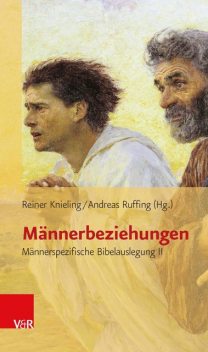 Männerbeziehungen, Reiner Knieling, Andreas Ruffing
