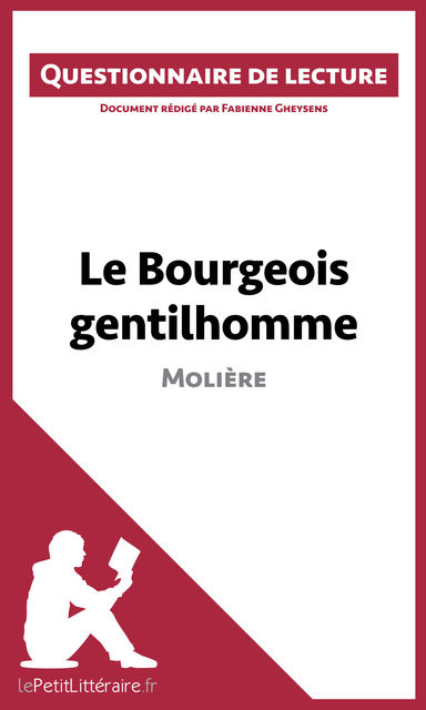 Le Bourgeois gentilhomme de Molière, Fabienne Gheysens, lePetitLittéraire.fr