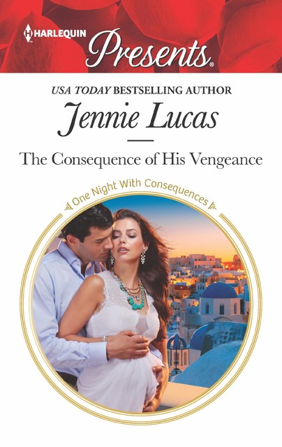 The Consequence of His Vengeance, Jennie Lucas