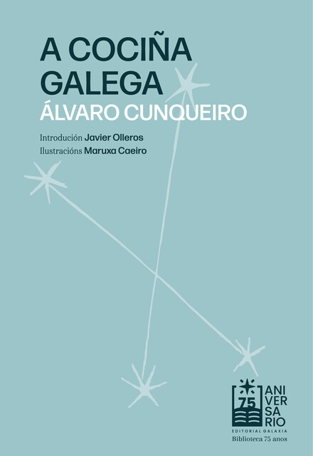 A cociña galega, Álvaro Cunqueiro