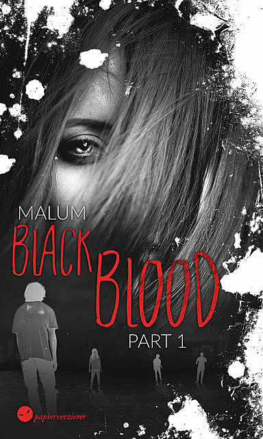 Black Blood, Malum