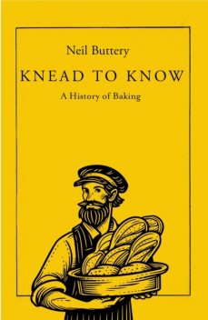 Knead to Know, Neil Buttery