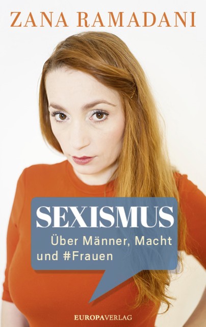 Sexismus, Zana Ramadani