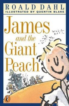 James and the gian peach, Roald Dahl