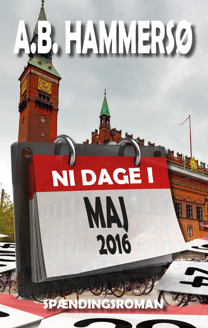Ni dage i maj 2016, A.B. Hammersø