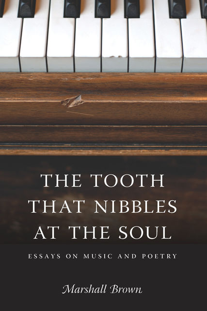 The Tooth That Nibbles at the Soul, Marshall Brown