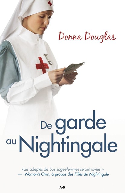 De garde au Nightingale, Donna Douglas