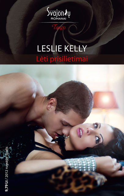 Lėti prisilietimai, Leslie Kelly