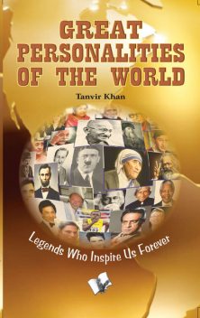 Great Personalities of the World, Tanvir Khan
