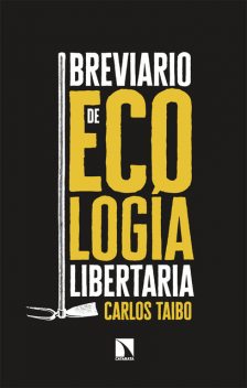 Breviario de ecología libertaria, Carlos Taibo