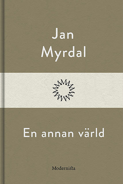 En annan värld, Jan Myrdal