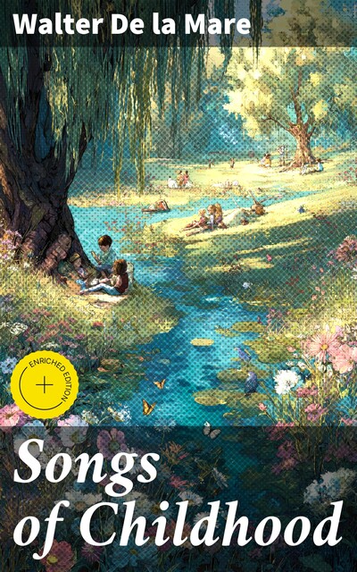 Songs of Childhood, Walter De la Mare