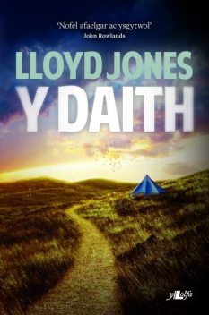 Daith, Y, Lloyd Jones
