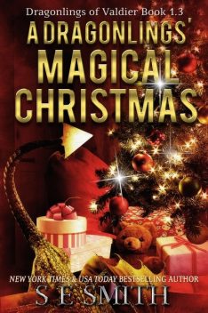 A Dragonling’s Magical Christmas, S.E.Smith