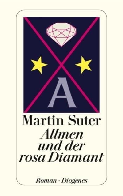 Allmen 01 – Allmen und der rosa Diamant, Martin Suter