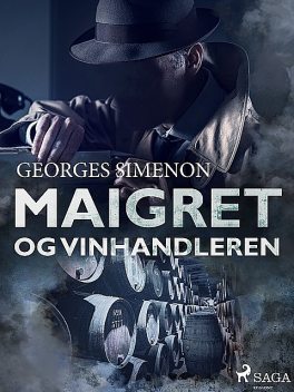 Maigret og vinhandleren, Georges Simenon