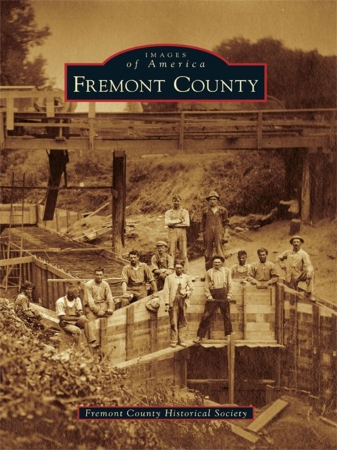 Fremont County, Fremont County Historical Society