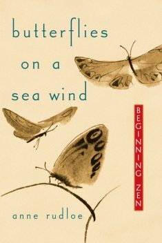 Butterflies on a Sea Wind, Anne Rudloe