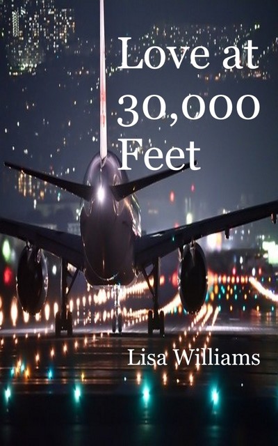 Love at 30,000 Feet, Lisa Williams