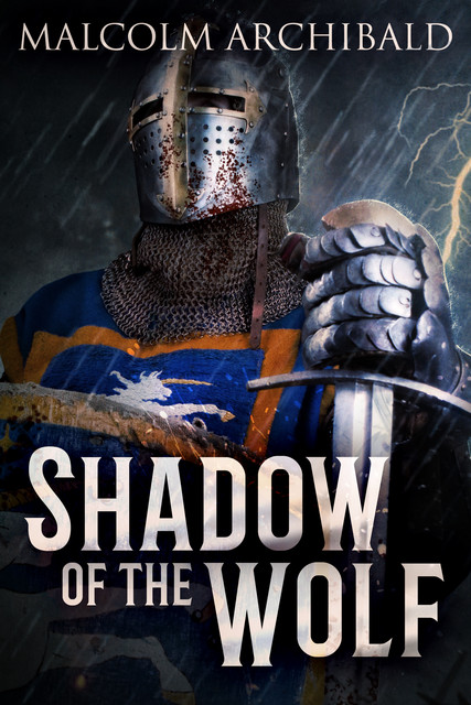 Shadow of the Wolf, Malcolm Archibald